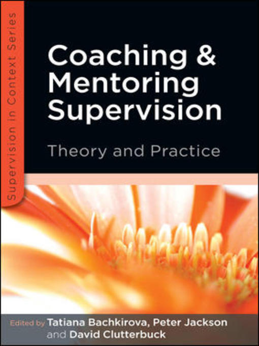 Title details for Coaching and Mentoring Supervision by Tatiana Bachkirova - Available